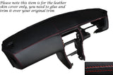 RED STITCH DASH DASHBOARD LEATHER SKIN COVER FITS NISSAN S14 200SX 1994-1999