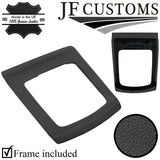 D GREY ITALIAN LEATHER GEAR SURROUND+ FRAME FOR FORD FOCUS MK2 05-11 CUSTOM NEW