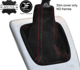 RED  STITCHING REAL SUEDE MANUAL GEAR GAITER FITS SAAB 93 9-3 2003-2012