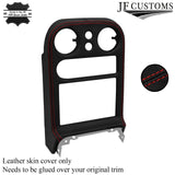 RED STITCH LEATHER RADIO SURROUND COVER FITS MAZDA MX5 MK1 MIATA 94-97