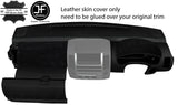 BLACK STITCH DASH DASHBOARD LEATHER & SUEDE COVER FITS NISSAN NAVARA D40 06-15