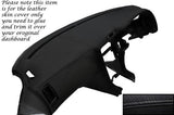 BLACK STITCH FITS TOYOTA MR2 MK2 89-2000 DASH DASHBOARD LEATHER SKIN COVER ONLY
