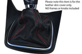 RED STITCH MANUAL LEATHER SKIN GEAR GAITER FITS FORD GRAND C MAX C-MAX 11-15