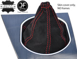 RED STITCHING REAL SUEDE MANUAL GEAR GAITER FITS FORD MONDEO MK3 2001-2003
