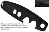 BLACK STITCH DASH LEATHER SKIN COVER FITS SMART FORFOUR 2004-2007 CUSTOM NEW