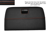 ORANGE STITCH PARCEL SHELF REAR GLOVE BOX LEATHER COVER FITS NISSAN 350Z 02-09