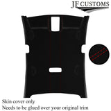 DARK RED STITCH LUXE SUEDE HEADLINER COVER FOR VW PASSAT CC 09-17 5 DOOR