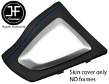 BLUE STITCH AUTOMATIC GEAR SURROUND NAPPA LEATHER COVER FOR BMW F30 F31 11-19