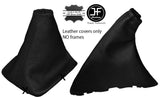 BLACK REAL LEATHER GEAR & HANDBRAKE GAITER FITS FORD FOCUS II MK2 2004-2008