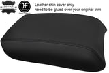 BLACK STITCH ARMREST LID REAL LEATHER COVER FITS MERCEDES R CLASS W251 06-12