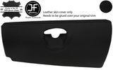 BLACK GLOVE BOX REAL LEATHER COVER FOR SMART ROADSTER 452 03-05 CUSTOM NEW