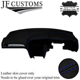 BLUE STITCH TOP-GRAIN LEATHER DASH DASHBOARD COVER FITS AUDI A4 B8 2008-2015