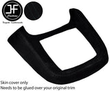 BLACK STITCH MANUAL GEAR SURROUND SUEDE COVER  FOR FORD FIESTA MK8 2008-2013