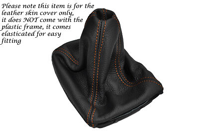 ORANGE  STITCHING FITS  MERCEDES W639 VITO VIANO 2004-2009 LEATHER GEAR GAITER