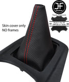 RED STITCH CARBON FIBER VINYL MANUAL  GEAR GAITER FITS FORD FIESTA MK7 08-13