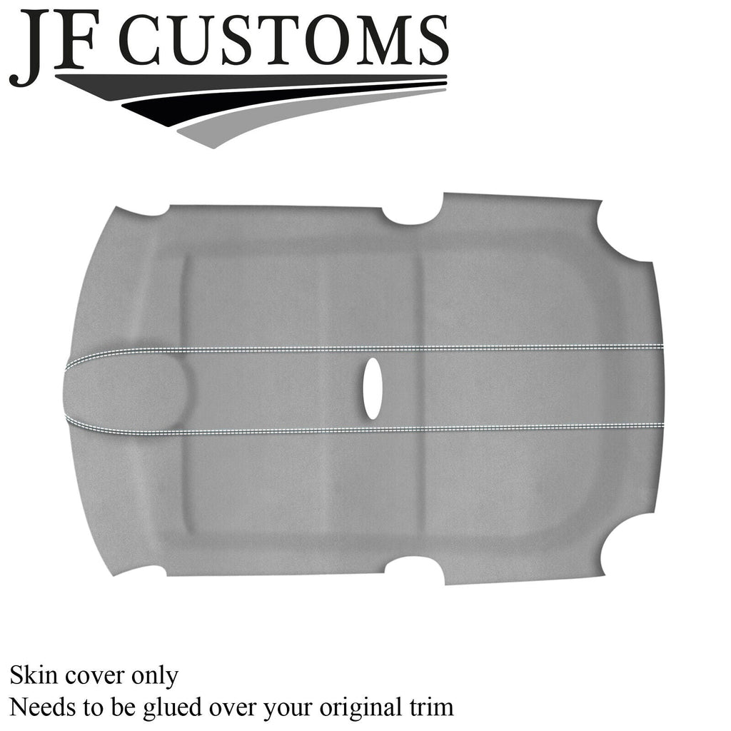 WHITE STITCH L GREY SUEDE ROOF HEADLINER COVER FOR BMW MINI R50 R53 01-06