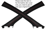 RED STITCH 2X A POST PILLAR LEATHER SKIN COVERS FITS NISSAN QASHQAI 2007-2013