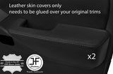 BLACK STITCH 2X FRONT DOOR ARMREST LEATHER COVERS FITS NISSAN NAVARA D40 06-15