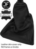 BLACK STITCHING TOP GRAIN REAL LEATHER GEAR GAITER FITS CITROEN C8 2002-2010
