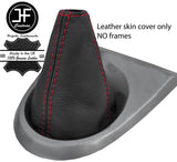 RED STITCH TOP GRAIN LEATHER GEAR GAITER FOR HONDA CIVIC FK2 TYPE S 2006-2012