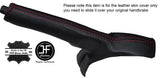 RED STITCHING LEATHER HANDBRAKE GAITER FITS FORD MAVERICK MK1 1993-1998