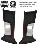 RED STITCH 2X UPPER B PILLAR LEATHER COVERS FITS FORD FOCUS MK3 12-18 5 DOOR