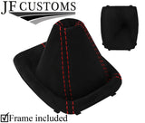 RED STITCH LUXE SUEDE GEAR GAITER + PLASTIC FRAME FOR FORD C MAX 2007-2010