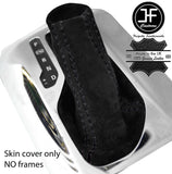 BLACK STITCH AUTO AUTOMATIC SUEDE GEAR GAITER FOR VAUXHALL INSIGNIA 2008-2016