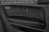 BLACK STITCH 2X REAR DOOR CARD TRIM LEATHER COVERS FITS AUDI A3 8P S3 03-12 3DR
