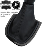 BLACK STITCHING TOP GRAIN REAL LEATHER GEAR GAITER FITS RENAULT CLIO 2012-2016
