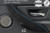 BLUE STITCH 2X REAR DOOR HANDLE TRIM REAL SUEDE COVERS FITS BMW F30 2012-2017