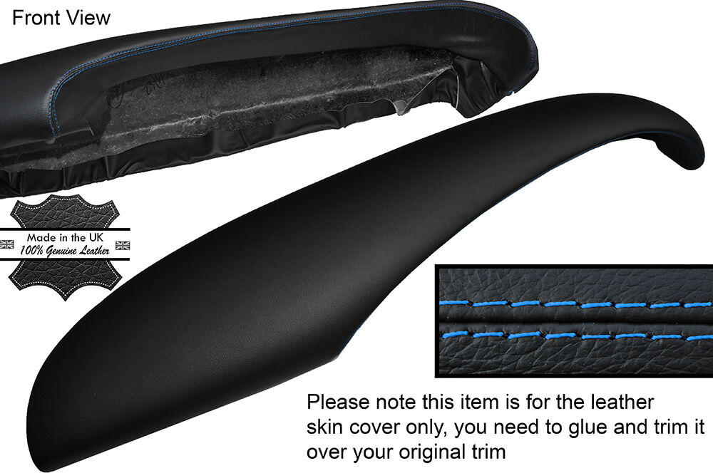 BLUE STITCH TOP DASH DASHBOARD LEATHER SKIN COVER FITS TVR CHIMERA CUSTOM NEW