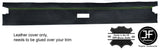 GREEN STITCH FRONT TOP ROOF PANEL TRIM LTHR COVER FITS VW GOLF MK1 JETTA CABRIO
