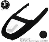 BLACK STITCH AUTO GEAR SURROUND LUXE SUEDE COVER FOR PORSCHE 987 BOXSTER CAYMAN