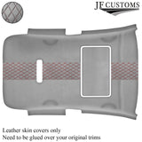 DSG2 D RED STITCH L GREY LUXE SUEDE SUNROOF HEADLINER COVER FOR GOLF MK6 09-14