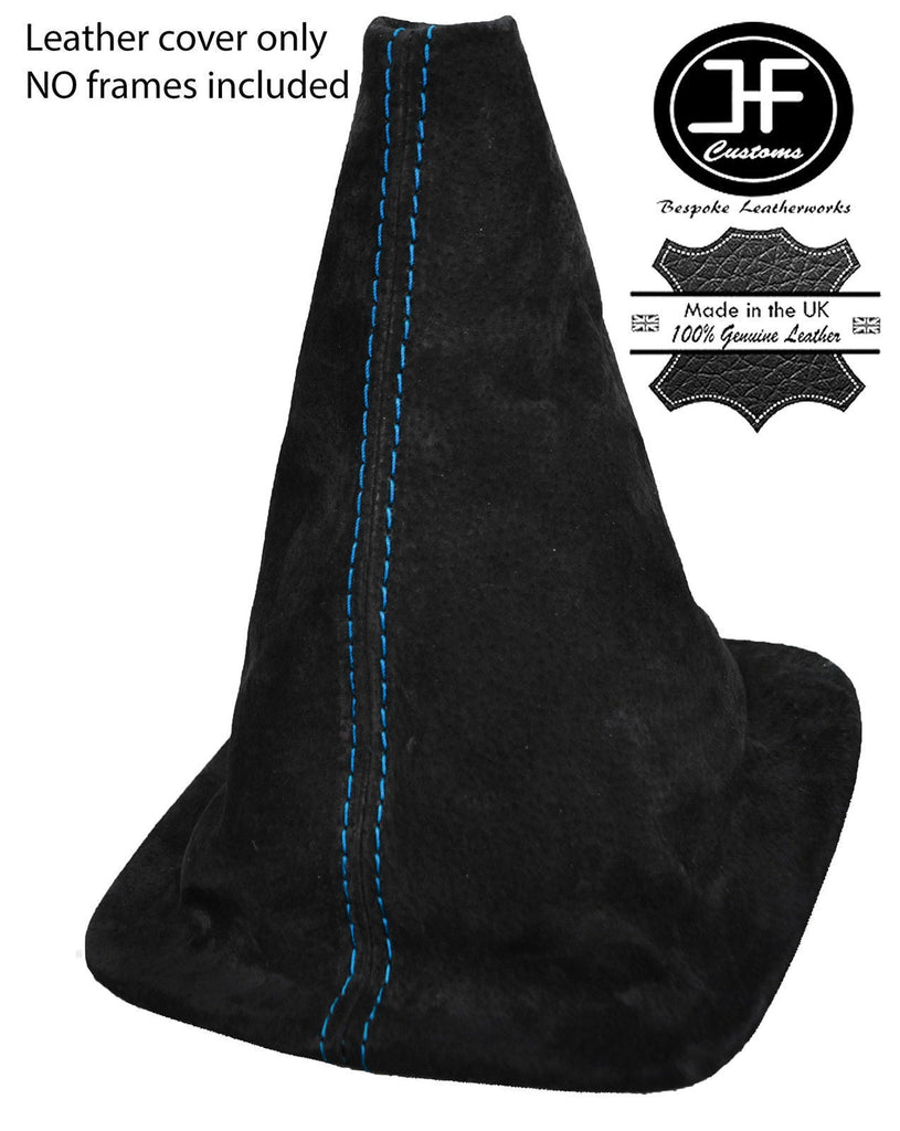BLUE STITCH REAL SUEDE MANUAL GEAR STICK GAITER FITS FORD FIESTA MK7 2008-2013