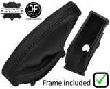 BLACK STITCH LEATHER HANDBRAKE GAITER+PLASTIC FRAME FOR FORD MONDEO MK4 07-13