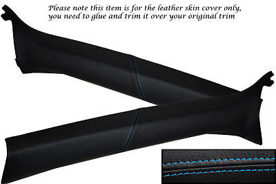 BLUE STITCH FITS BMW E46 CONVERTIBLE 1998-2005 2X WINDSCREEN PILLAR LTHR COVERS