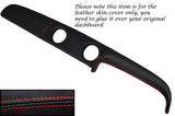 RED STITCH TOP DASH DASHBOARD LEATHER SKIN COVER FITS FORD ESCORT MK1 MEXICO