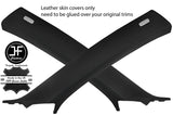BLACK STITCH 2X A PILLAR REAL LEATHER COVERS FITS VW TOUAREG 2002-2011