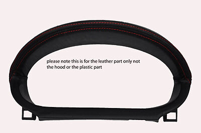 red stitch FITS FORD FIESTA MK6 02-07 GAUGE HOOD SPEEDO LEATHER COVER ONLY