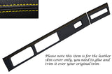 YELLOW STITCH DASH SURROUND SKIN COVER FITS VAUXHALL OPEL VX220 SPEEDSTER 00-06
