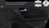 BLACK & BLACK 4X FRONT DOOR CARD LEATHER COVERS FOR VW POLO MK8 09-16 5 DOOR