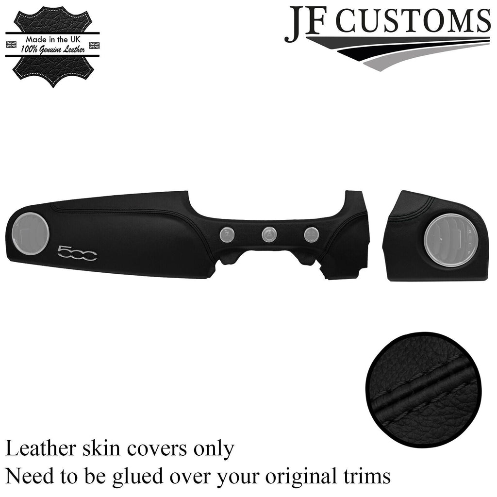 BLACK STITCH 2 PIECE FRONT DASH PANEL LEATHER COVER FOR FIAT 500 2015-2020