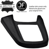 BLACK STITCH MANUAL GEAR SURROUND LEATHER COVER  FOR FORD FIESTA MK8 2008-2013