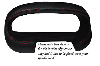 red stitch FITS ROVER 200 25 MG ZR 95-03 GAUGE HOOD SPEEDO LEATHER COVER
