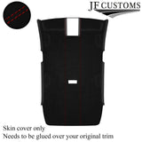 DARK RED STITCH  LUXE SUEDE HEADLINER COVER FOR VW GOLF MK7 13-19 3DR CUSTOM NEW