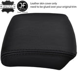 BLACK STITCH TOP GRAIN LEATHER ARMREST LID COVER FITS DAEWOO NUBIRA 1998-2002