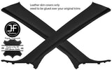 BLACK & BLACK LEATHER 2X A PILLAR COVER FOR MITSUBISHI LANCER EVO 10 X 2008-16