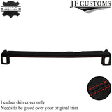 RED STITCH LOWER DASH PAD LEATHER COVER FITS PORSCHE 914 1969-1976 CUSTOM NEW